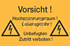 Vorsicht! Hochspannungsraum!