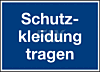 Schutzkleidung tragen
