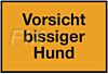 Vorsicht bissiger Hund