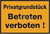 Privatgrundstück Betreten verboten!