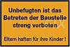Betreten der Baustelle verboten