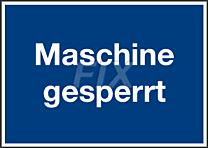 Maschine gesperrt