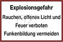 Explosionsgefahr - Rauchen verboten